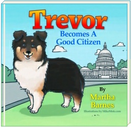 ''Trevor Becomes A Good Citizen'' | By: Martha Barnes